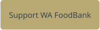 Support WA FoodBank
