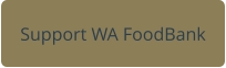 Support WA FoodBank